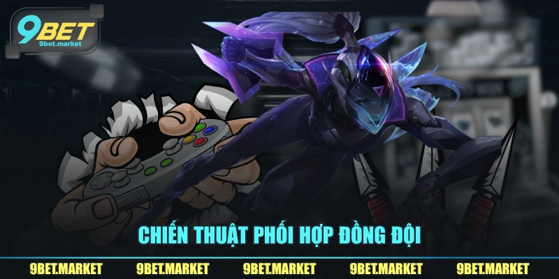 Chiến thuật phối hợp đồng đội