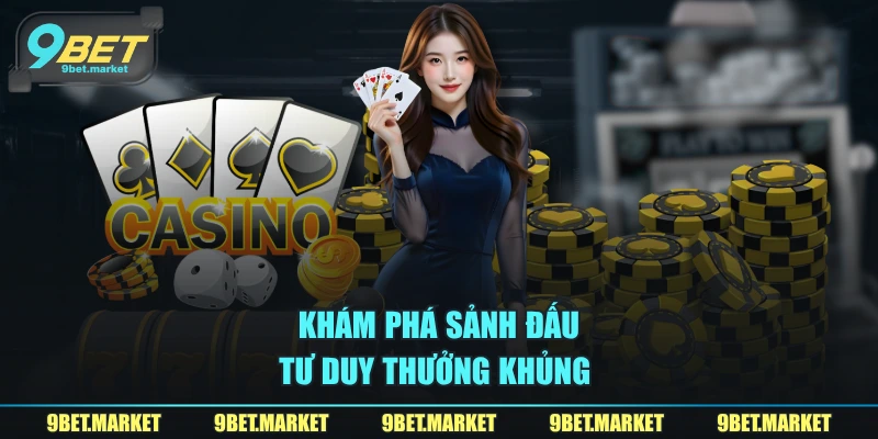 Khám phá sảnh đấu tư duy thưởng khủng