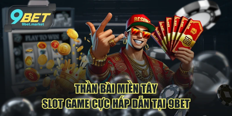 Thần Bài Miền Tây